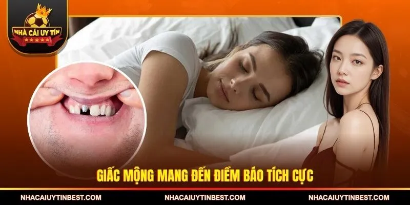 Giấc mộng mang đến điềm báo tích cực