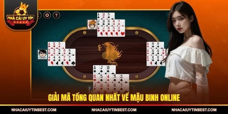 Giải mã tổng quan nhất về mậu binh online