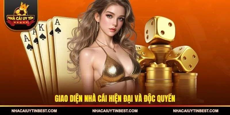 Giao diện nhà cái hiện đại và độc quyền