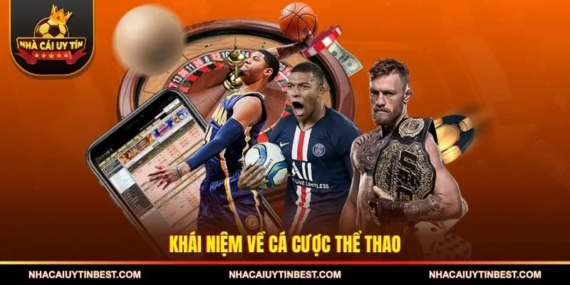 Khái niệm về cá cược thể thao