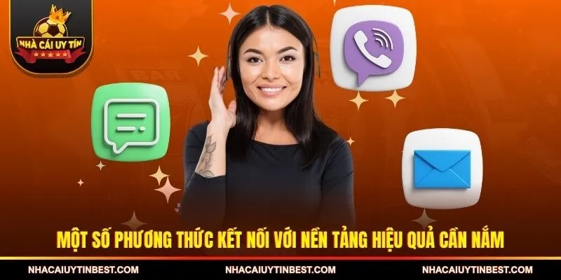 Một số phương thức kết nối với nền tảng hiệu quả cần nắm