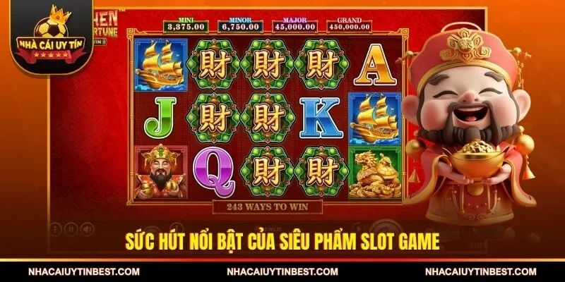 Sức hút nổi bật của siêu phẩm slot game 