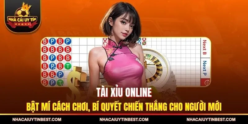 Tải Xỉu Online - Cẩm Nang Chi Tiết Dành Cho Hội Viên Mới